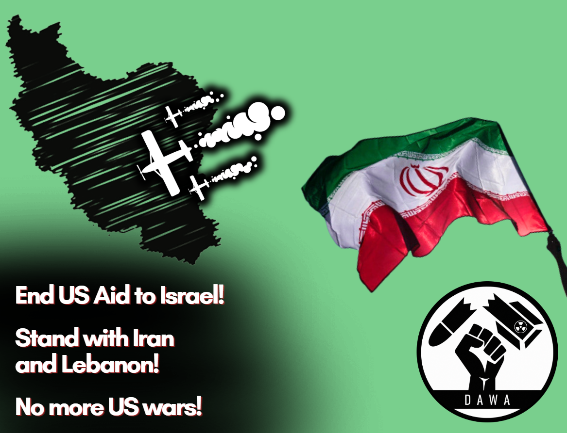 DAWA Condemns US Strikes on Iran!
